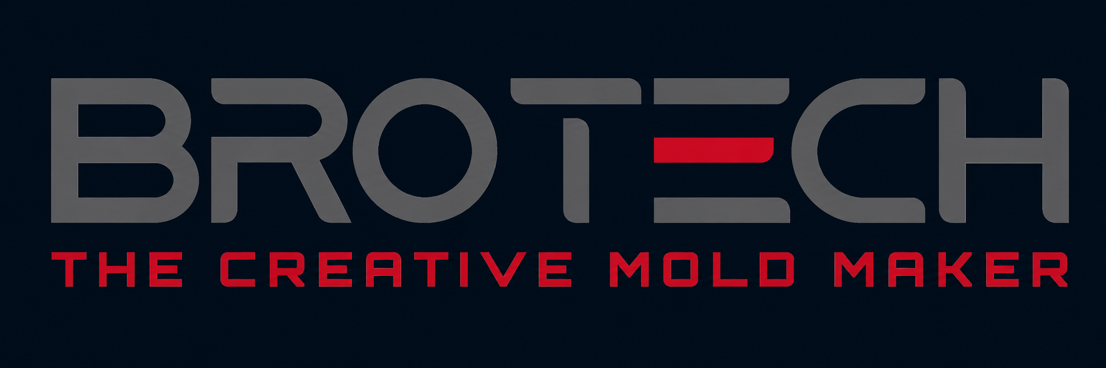 BroTech - The Creative Mold Maker